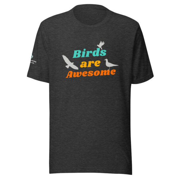 Birds Are Awesome t-shirt - Image 5