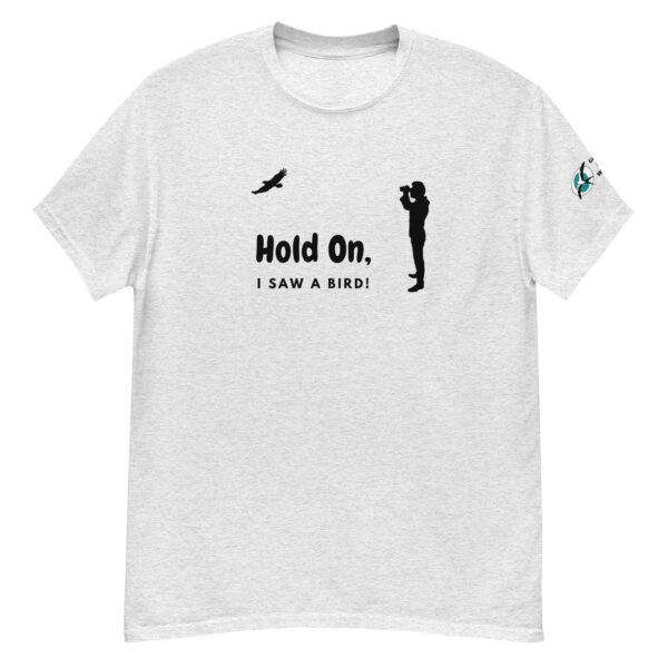 Hold on!  T-shirt - Image 6