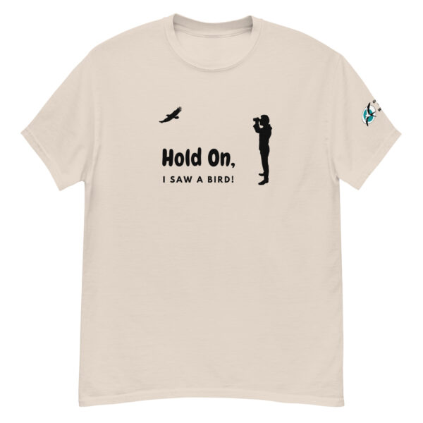 Hold on!  T-shirt - Image 5