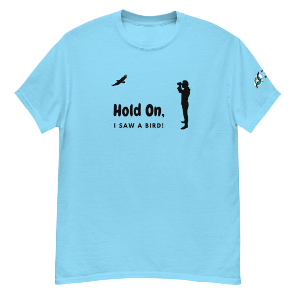 Hold on!  T-shirt