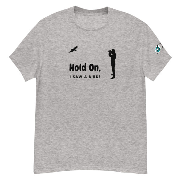 Hold on!  T-shirt - Image 4